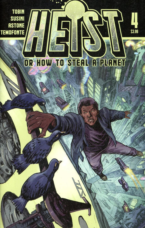 HEIST HOW TO STEAL A PLANET #4