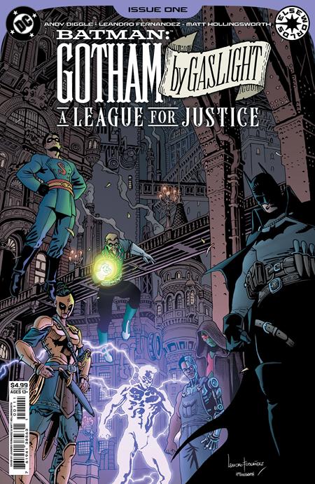 BATMAN GOTHAM BY GASLIGHT A LEAGUE FOR JUSTICE #1 (OF 6) CVR A LEANDRO FERNANDEZ
