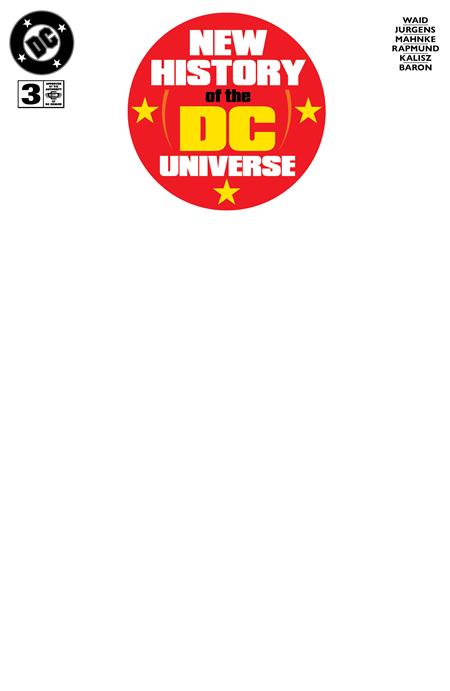 NEW HISTORY DC UNIVERSE #3 (OF 4) CVR F BLANK VAR
