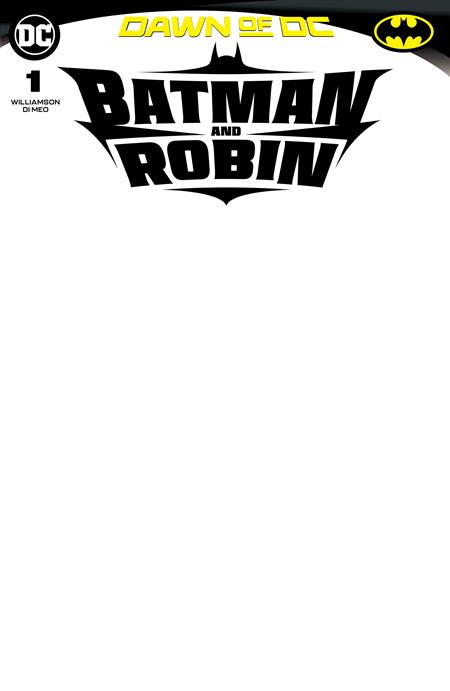 BATMAN AND ROBIN #1 CVR D BLANK CARD STOCK VAR