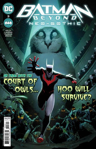 BATMAN BEYOND NEO-GOTHIC #3 CVR A MAX DUNBAR