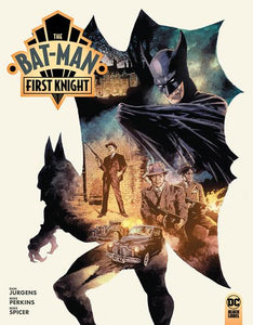 THE BAT-MAN FIRST KNIGHT HC (MR) (10/23/2024)