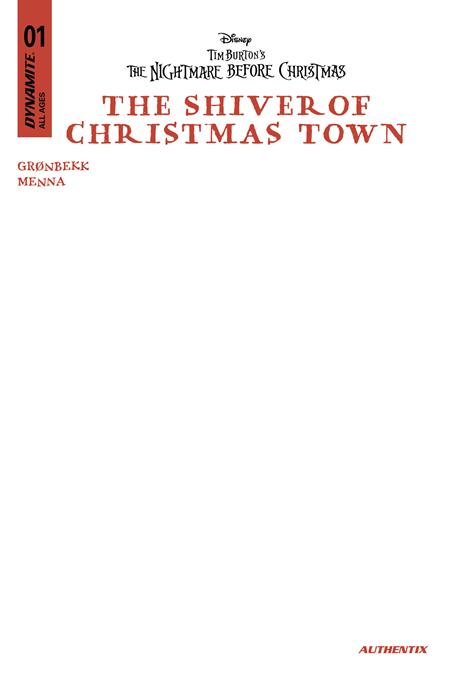 TIM BURTONS THE NIGHTMARE BEFORE CHRISTMAS THE SHIVER OF CHRISTMAS TOWN #1 CVR E BLANK AUTHENTIX VAR (01/07/26)