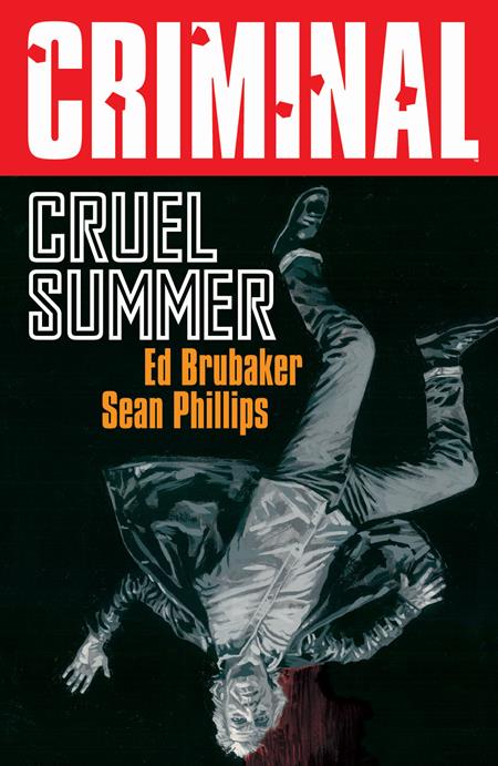 CRIMINAL TP VOL 10 CRUEL SUMMER NEW PRINTING (MR) (01/07/26)