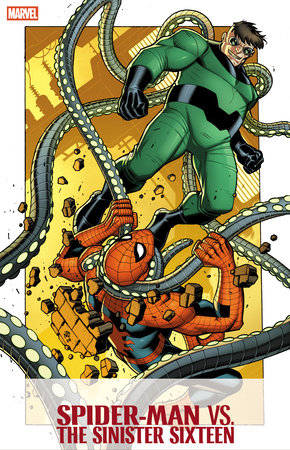 SPIDER-MAN VS THE SINISTER SIXTEEN #1 NICK BRADSHAW VAR