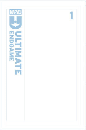 ULTIMATE ENDGAME #1 BLUE LINE BLANK VARIANT (12/31/25)