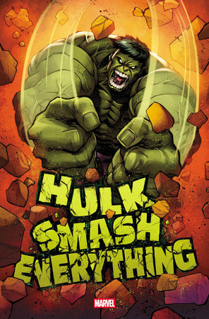 HULK SMASH EVERYTHING #1