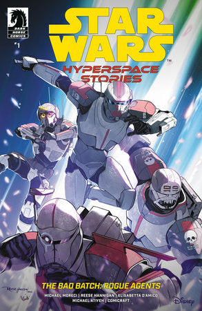 Star Wars Hyperspace Stories The Bad Batch Rogue Agents #1  (Variant CVR C) (Reese Hannigan) (12/24/2025)