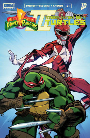 Mighty Morphin Power Rangers/Teenage Mutant Ninja Turtles III #2 B Variant (Dressed, Randolph)