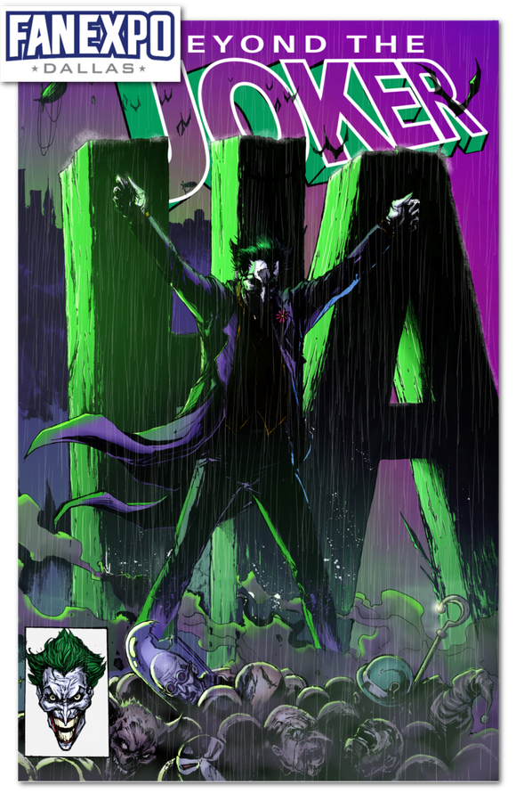 **FRIDAY 7PM EST** FANEXPO DALLAS BEYOND THE JOKER COMPLEX TRADE DRESS JONATHAN URIBE EXCLUSIVE /75