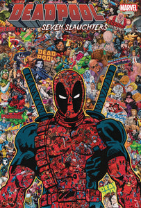 DEADPOOL SEVEN SLAUGHTERS #1 MR GARCIN VAR