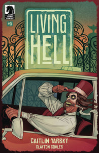 LIVING HELL #3 (2/5/2025)