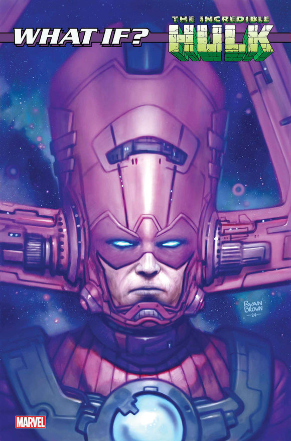 WHAT IF GALACTUS TRANSFORMED HULK #1 RYAN BROWN VAR (1/1/2025)