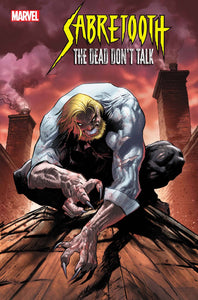 SABRETOOTH THE DEAD DONT TALK #2 (OF 5) ADAM POLLINA VAR (1/29/2025)