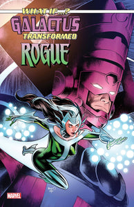 WHAT IF GALACTUS TRANSFORMED ROGUE #1 PAUL RENAUD VAR (1/22/2025)