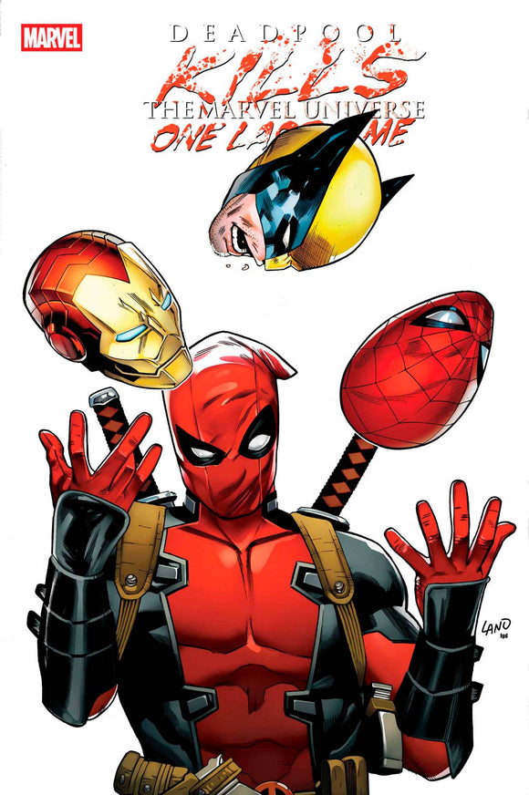 DEADPOOL KILLS THE MARVEL UNIVERSE III #1 GREG LAND VAR (4/2/2025)