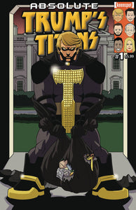 ABSOLUTE TRUMPS TITANS #1 CVR A ABSOLUTE BATMAN PARODY (6/04/2025)