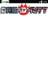 DREADMUTT #1 CVR E BLANK SKETCH (6/25/2025)