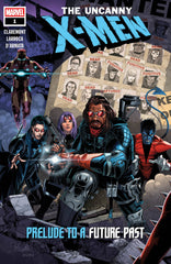 X-MEN BY CHRIS CLAREMONT PRELUDE TO A FUTURE PAST #1 (07/02/25)