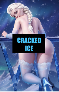 'LET IT SNOW' CRACKED ICE FULL NAUGHTY DANEJO 2024 CAVE COMICS CONVENTION EXCLUSIVE
