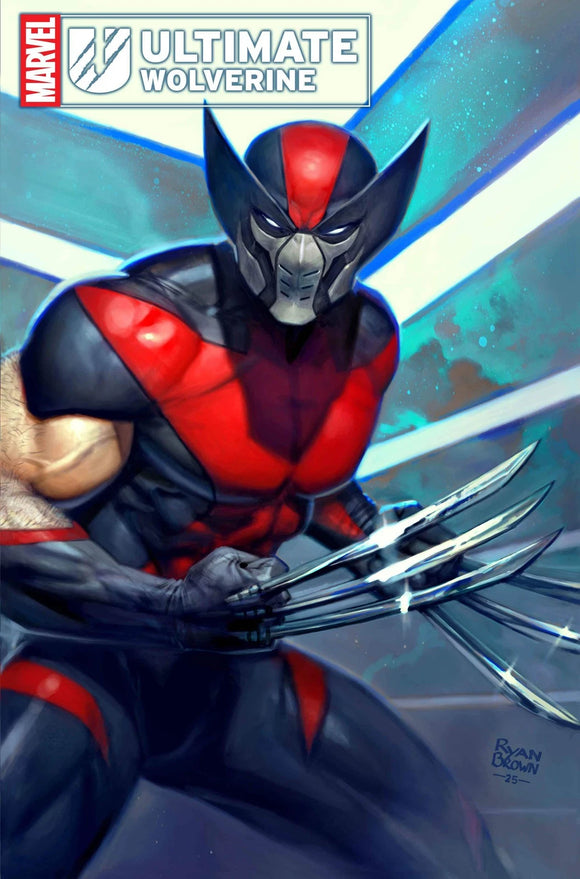 ULTIMATE WOLVERINE #8 25 COPY INCV RYAN BROWN VAR (8/06/25)