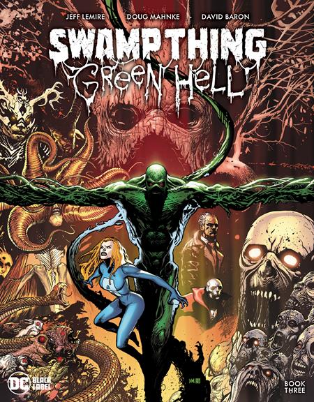 SWAMP THING GREEN HELL #3 CVR A MAHNKE