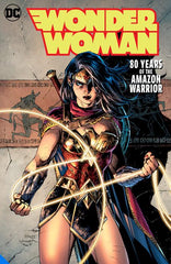 WONDER WOMAN 80 YEARS OF THE AMAZON WARRIOR THE DELUXE EDITION HC (8/31/21)