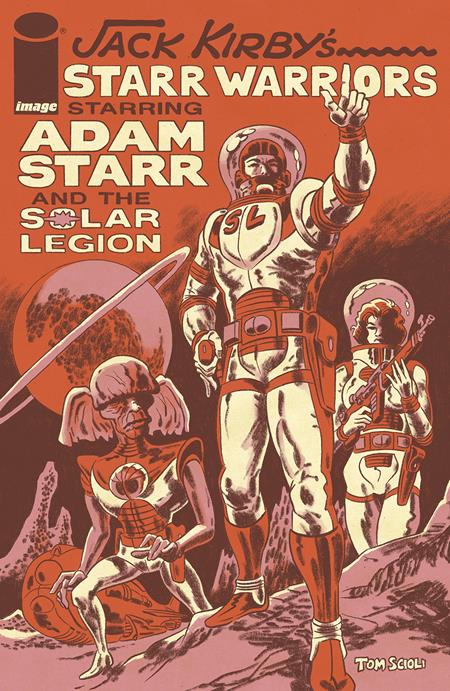JACK KIRBYS STARR WARRIORS THE ADVENTURES OF ADAM STARR AND THE SOLAR LEGION (ONE SHOT) (9/20/23)