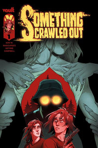 SOMETHING CRAWLED OUT #1 CVR A CAS MADCURSED PEIRANO