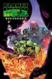 PLANET HULK WORLDBREAKER #2 (OF 5)