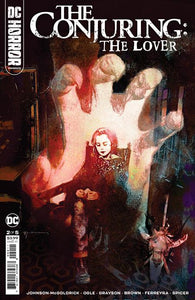DC HORROR PRESENTS THE CONJURING THE LOVER #2 (OF 5) CVR A BILL SIENKIEWICZ (MR)