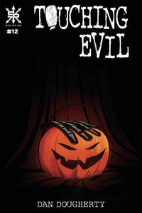 TOUCHING EVIL #12